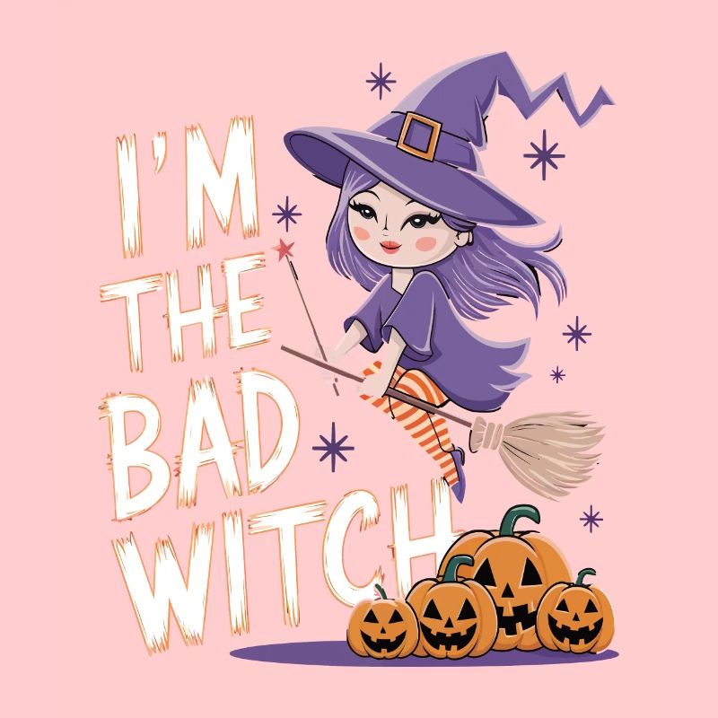 Halloween Witch I'm The Bad Witch