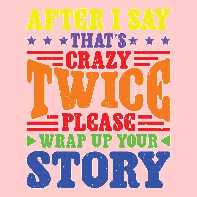 After Two 'That's Crazy' Wrap Up Story 1