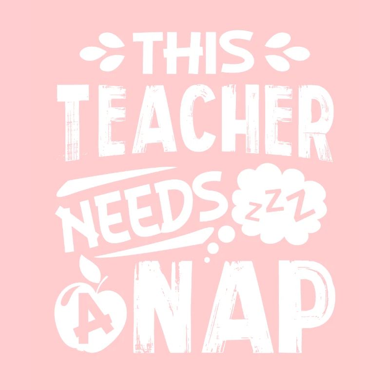 This Teacher Needs A Nap