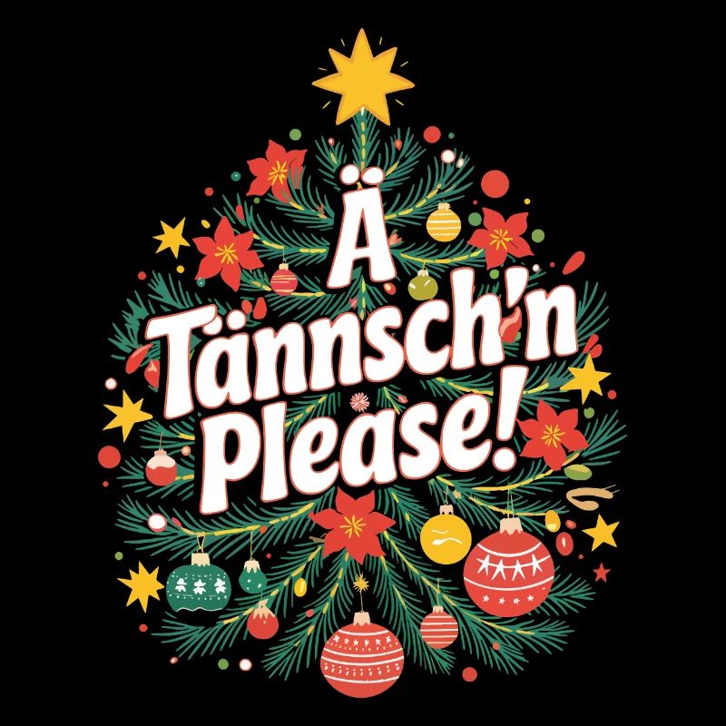 Un tännsch’n please pour le plaisir de l’arbre de Noël