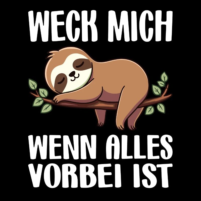 Weck Mich Wenn Alles Vorbei Ist / Langschläfer