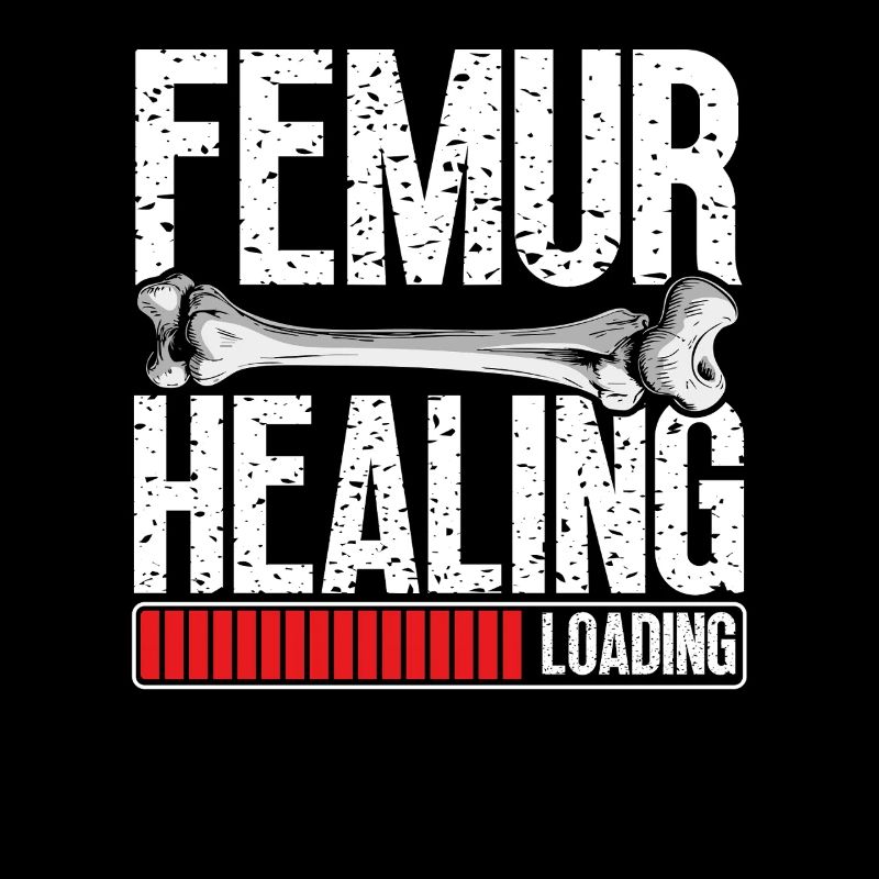 Broken femur Broken leg
