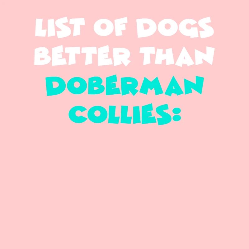 Doberman Collies