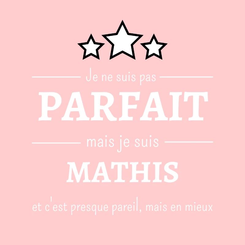 Amélioré : Mathis, presque parfait !