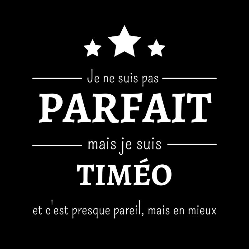 Amélioré : Timéo , presque parfait !