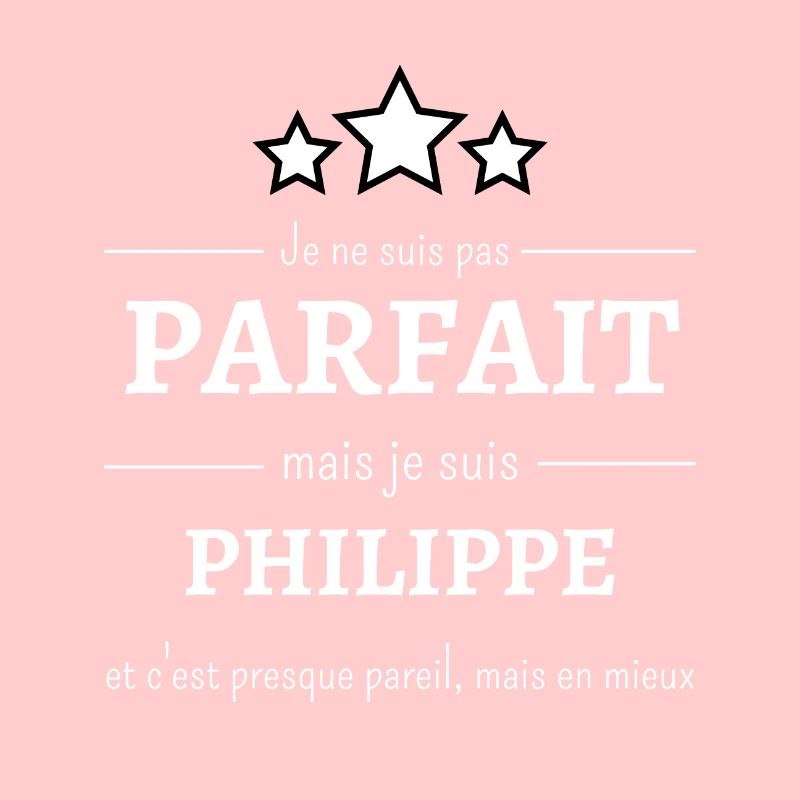 Amélioré : Philippe, presque parfait !