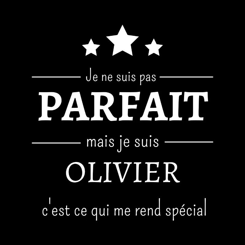 Olivier, l'authenticité de l'imperfection