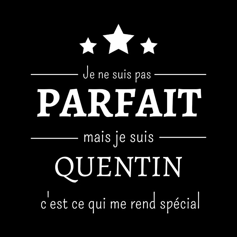 Quentin, l'authenticité de l'imperfection