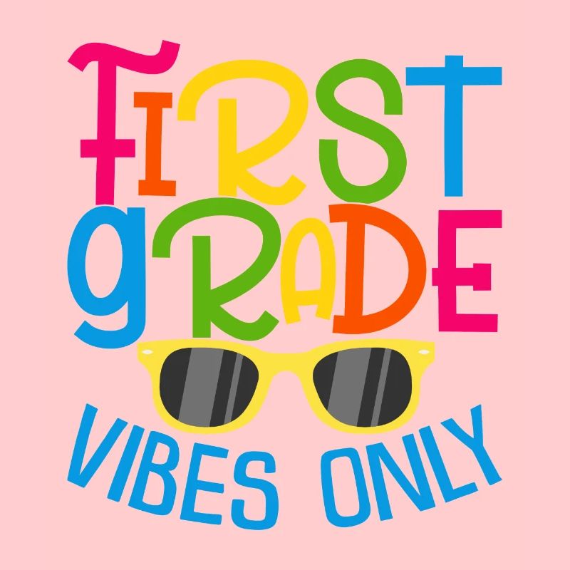 Back To School First Grade Vibes Student Teacher