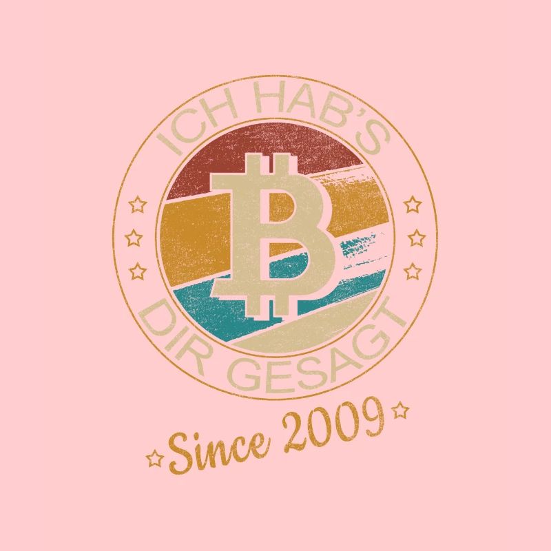 Crypto Bitcoin BTC Krypto - Ich hab's dir gesagt