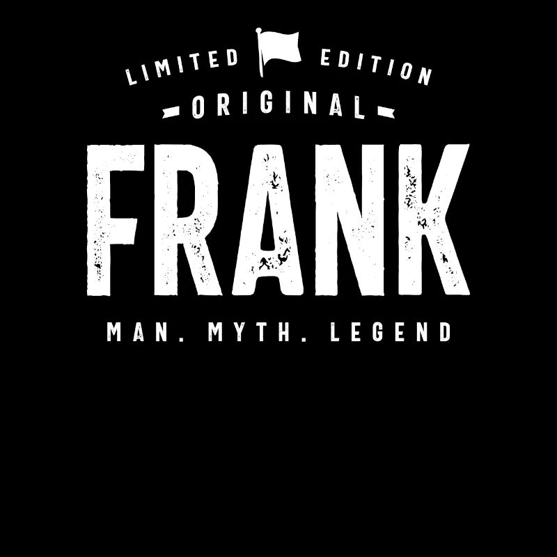 Mens Original Frank Funny Personalized Name