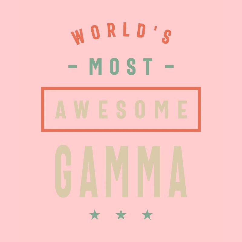 World's Most Awesome Gamma - Muttertag Oma