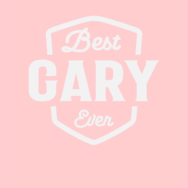 Best Gary Ever Name Gary