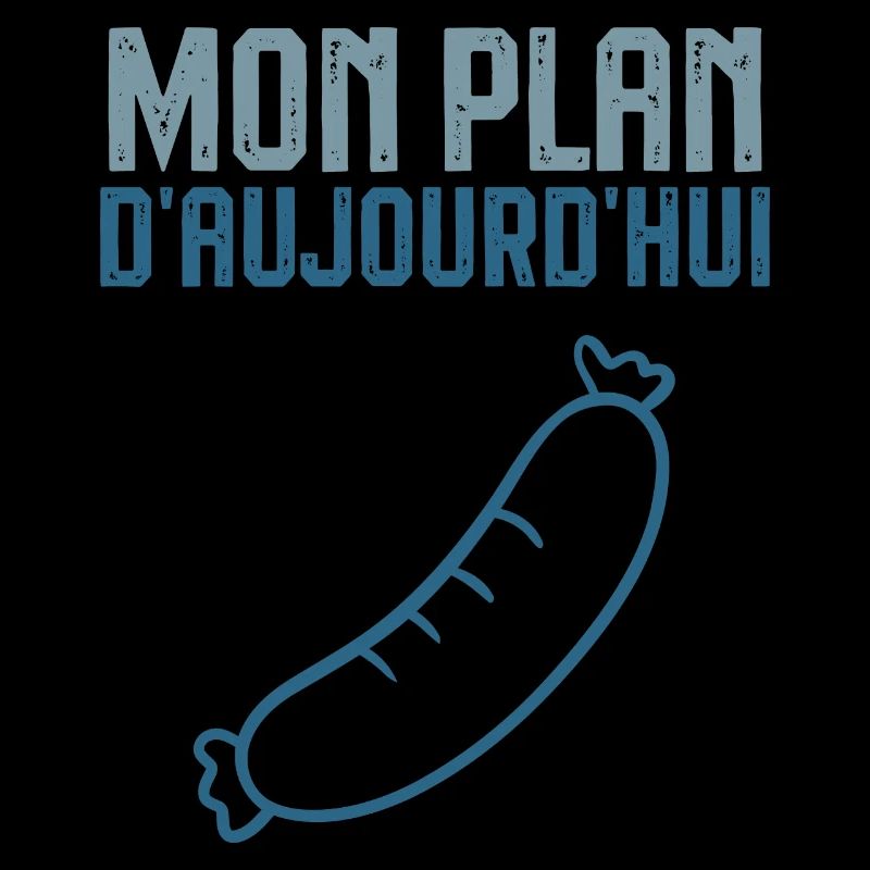 Mon plan d aujourd hui saucisson