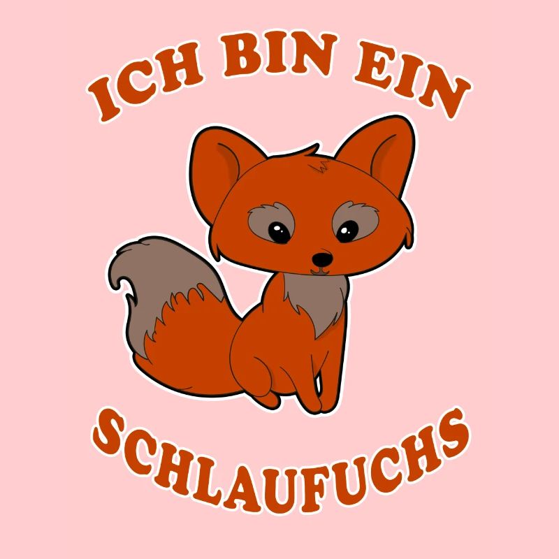 Schlaufuchs der Fuchs cooler Spruch Geschenkidee