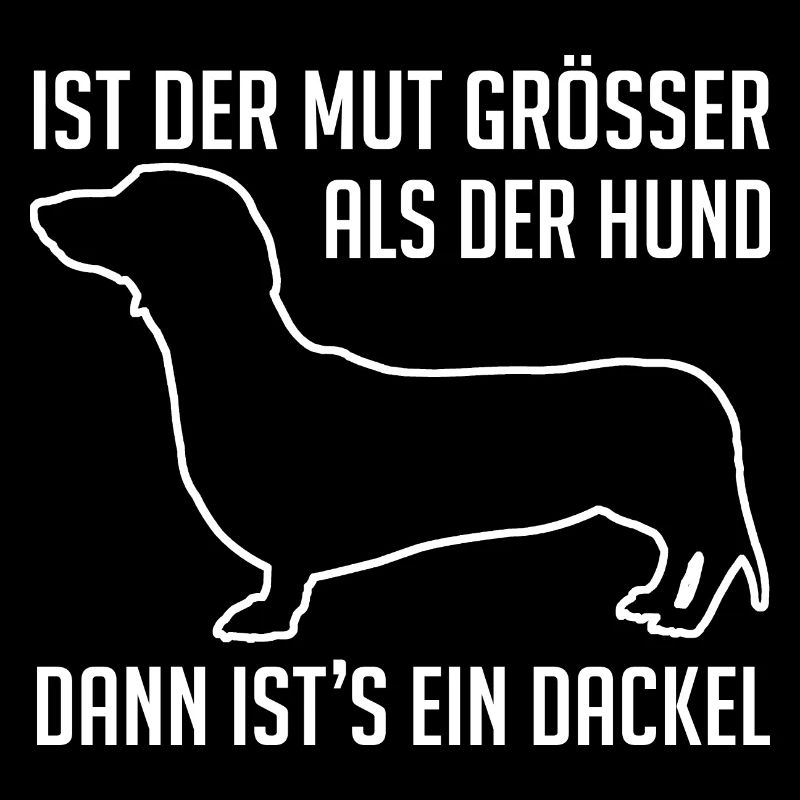 Dackel ist mutig, der Dackel hat ein großes Herz