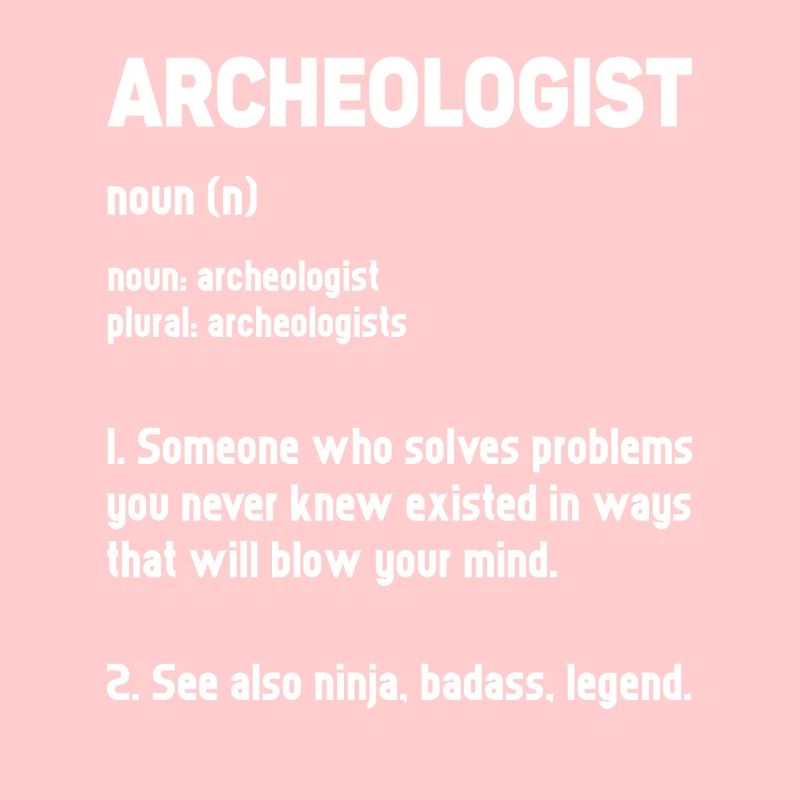 Archaeology