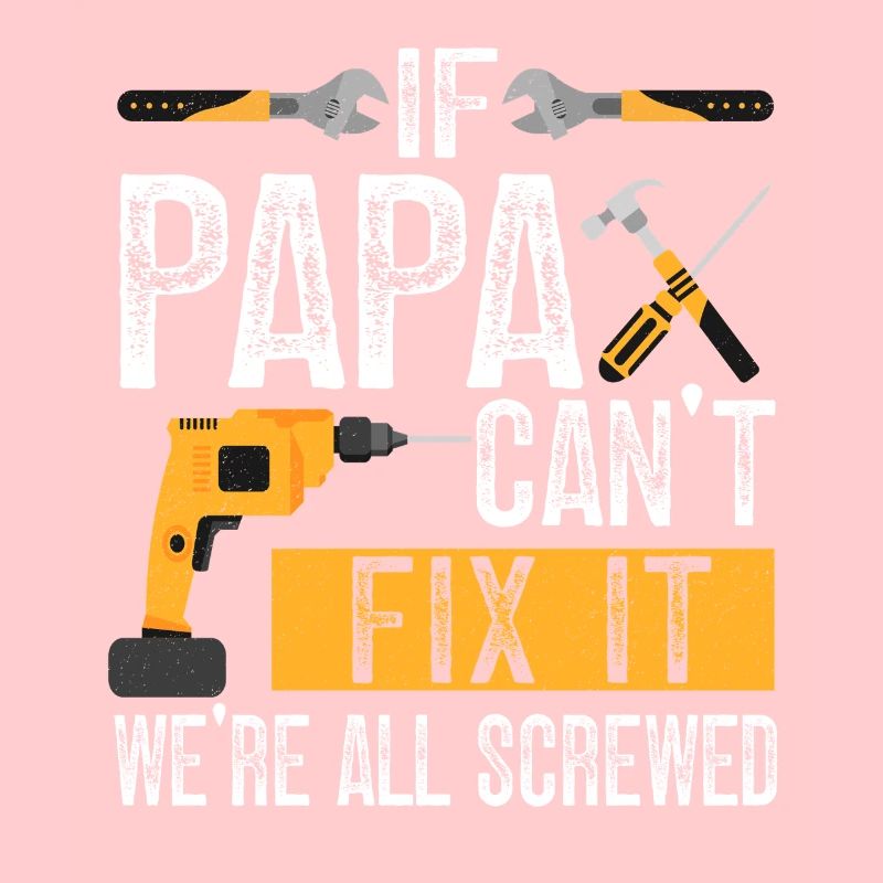 Si papa ne peut pas le réparer, père
