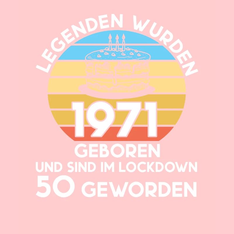 50.Geburtstag Lockdown seit 1971 Geschenk