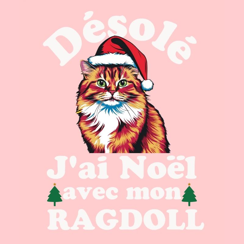 Désolé j ai Noël avec mon chat RAGDOLL