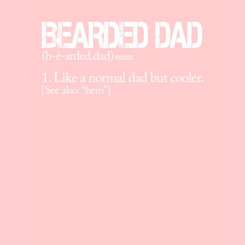 Bearded dads are cooler than regular dads
