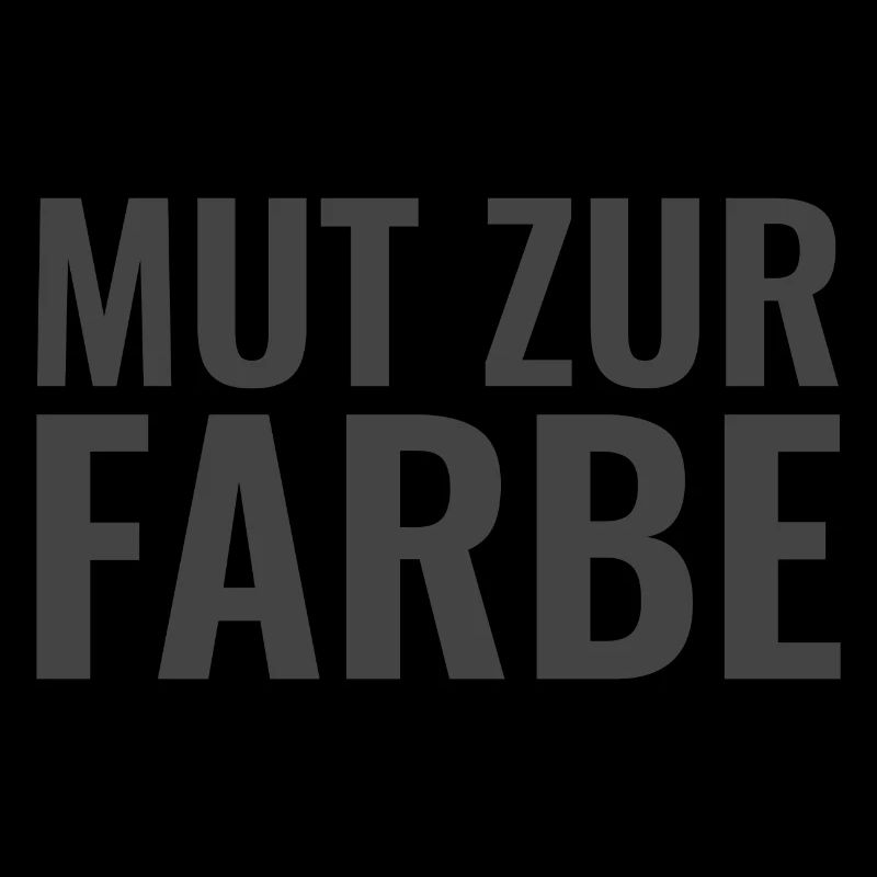 Mut zur Farbe