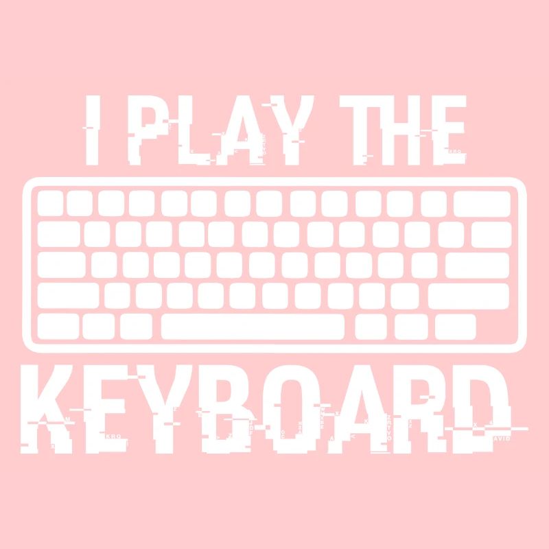 I Play The Keyboard Present For Coding Lover Gamer