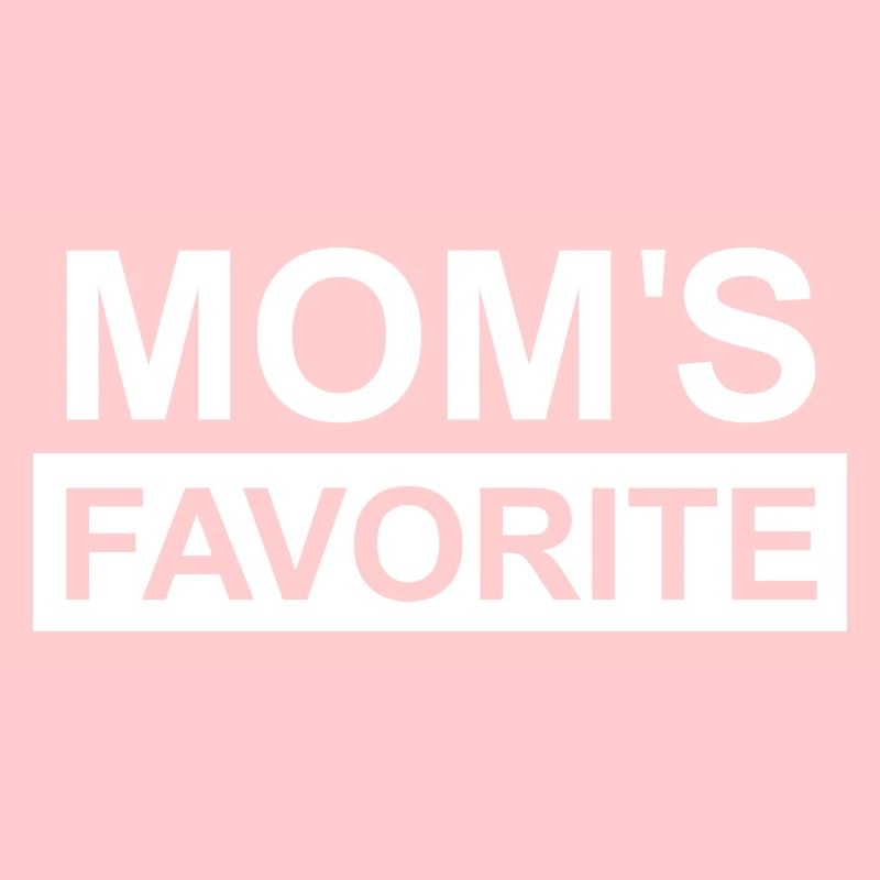 Moms Favorite
