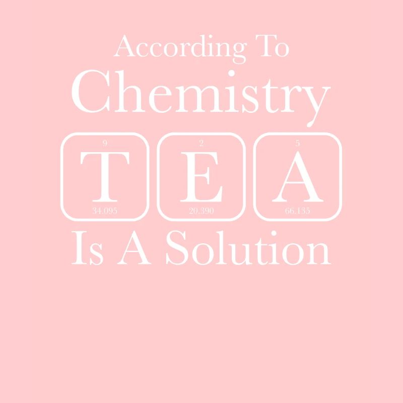 Chemistry Tea Solution