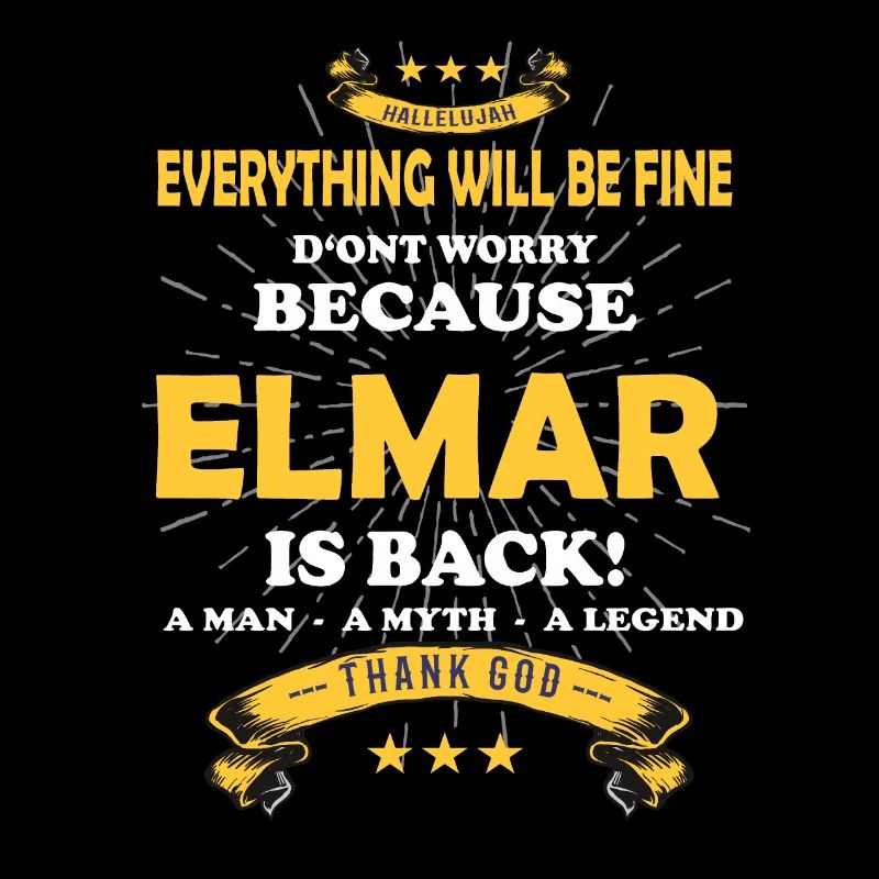 Everything will be fine Elmar Is back