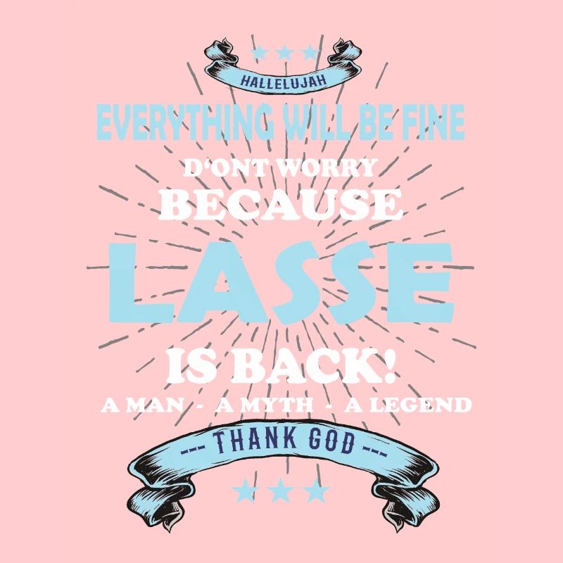 Everything will be fine Lasse Is back