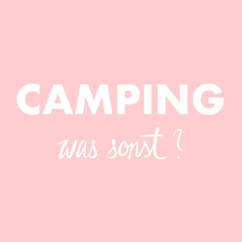 Camping was sonst