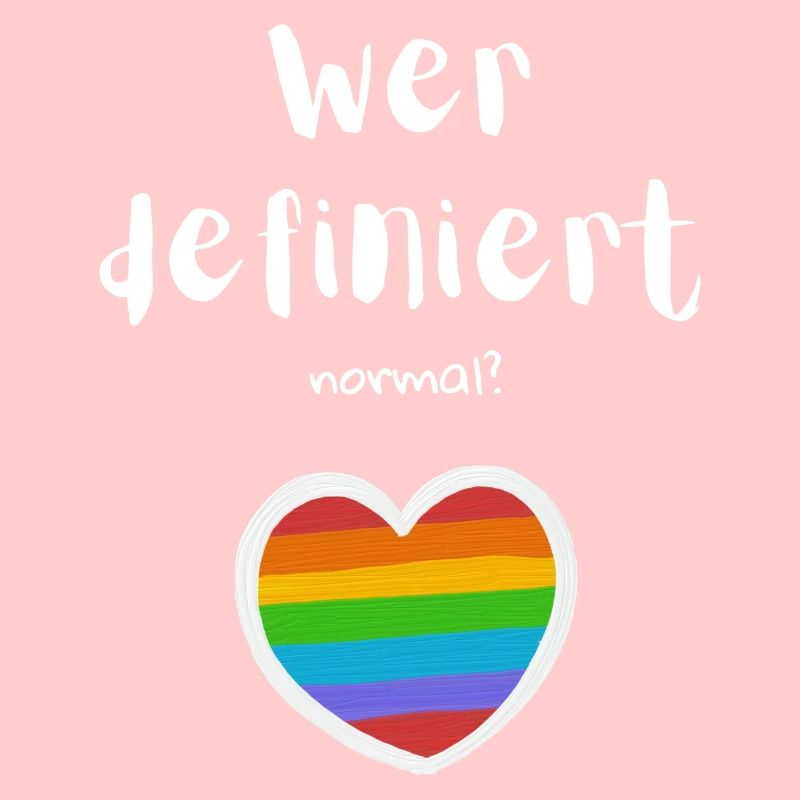 Wer definiert normal?