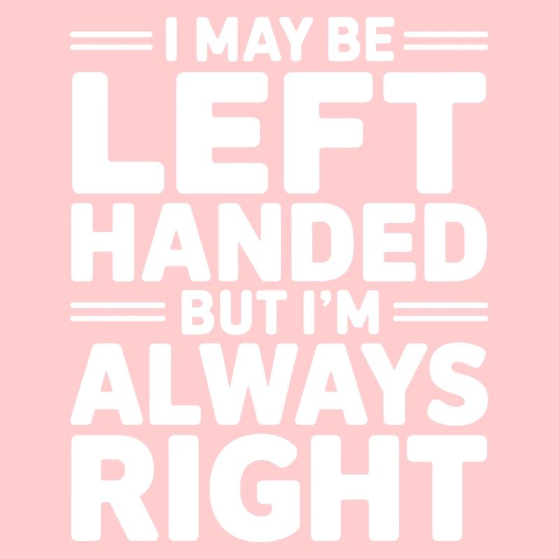 Funny saying for left-handers