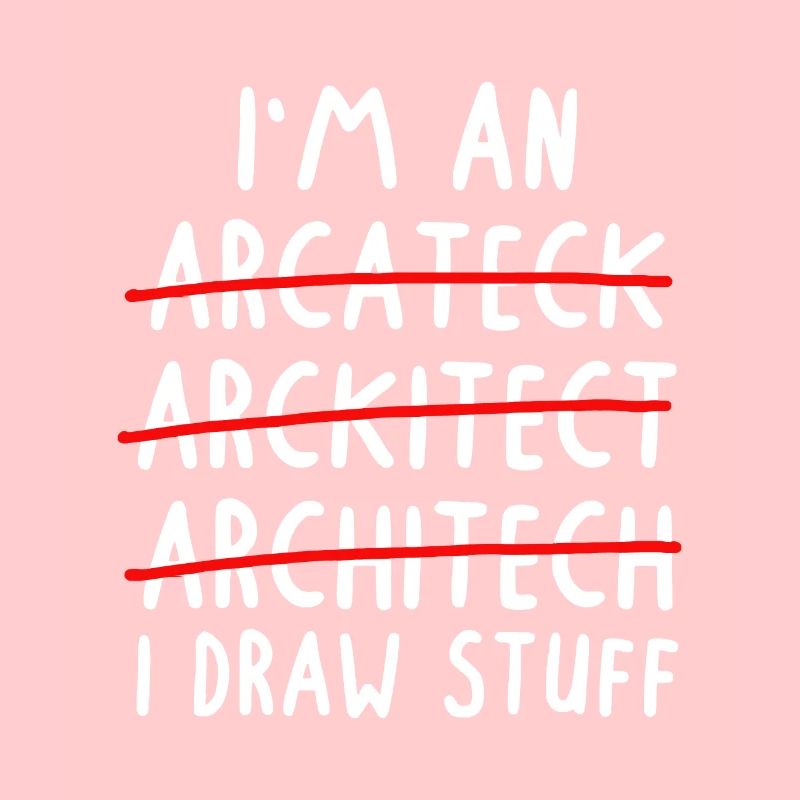 Architect Art Men Women Future Architecture Pun