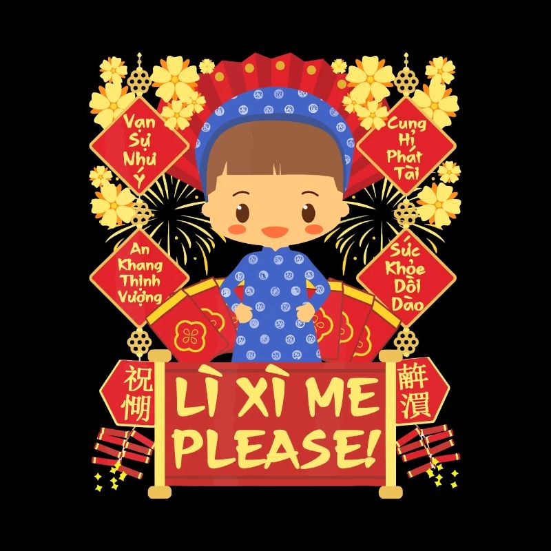 Li Xi Me Please - Vietnamese Lunar New Year