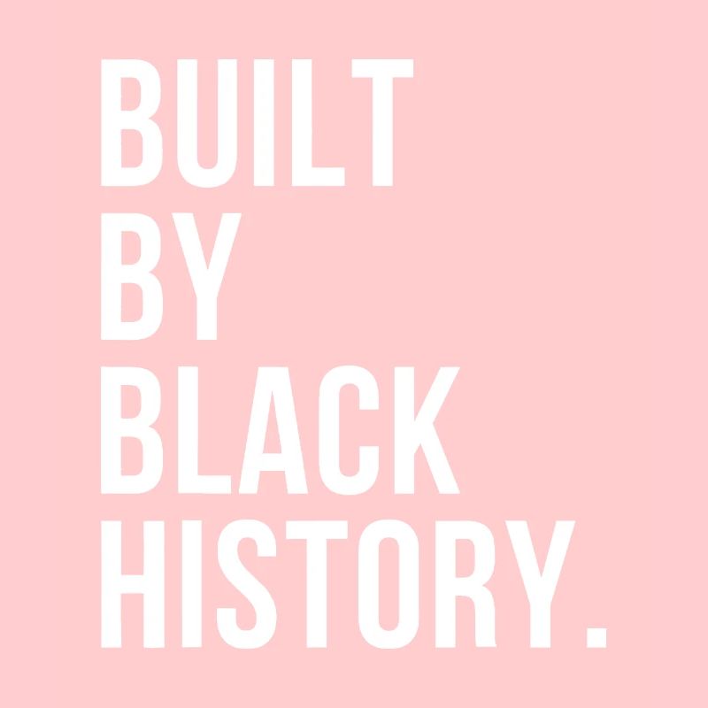 Construit par Black History BHM Mois de l’histoire des Noirs