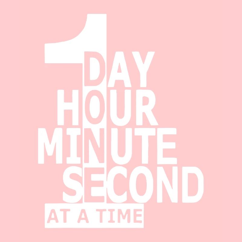 Un jour heure minute seconde à la fois