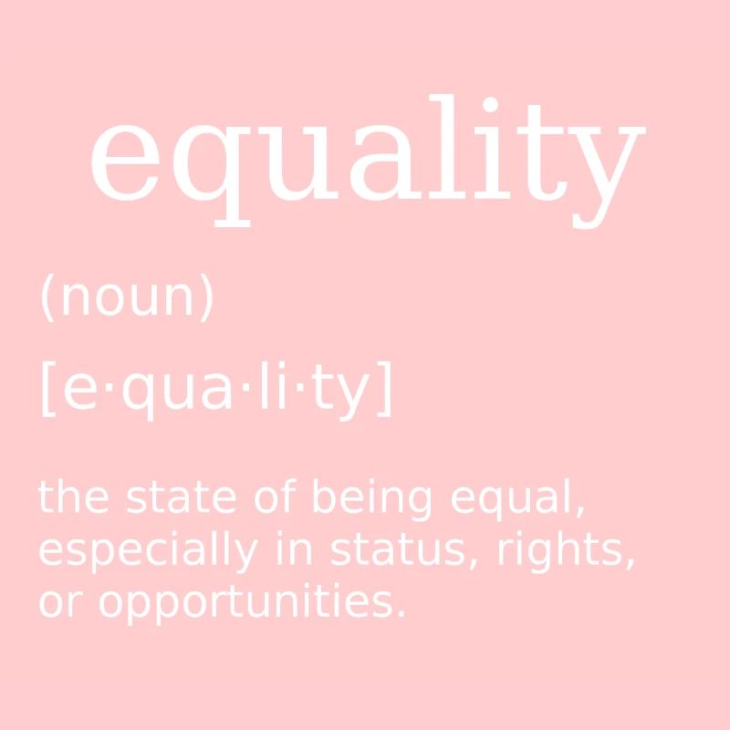 Equality Equality Equal humanity