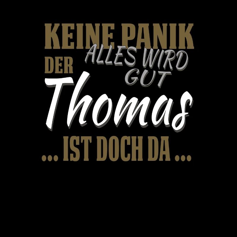 Thomas - Don't panic - funny gift