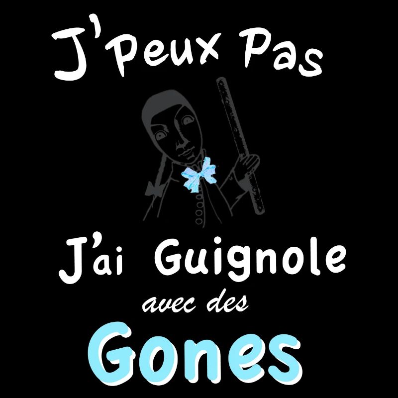 J'peu pas j''ai guignole