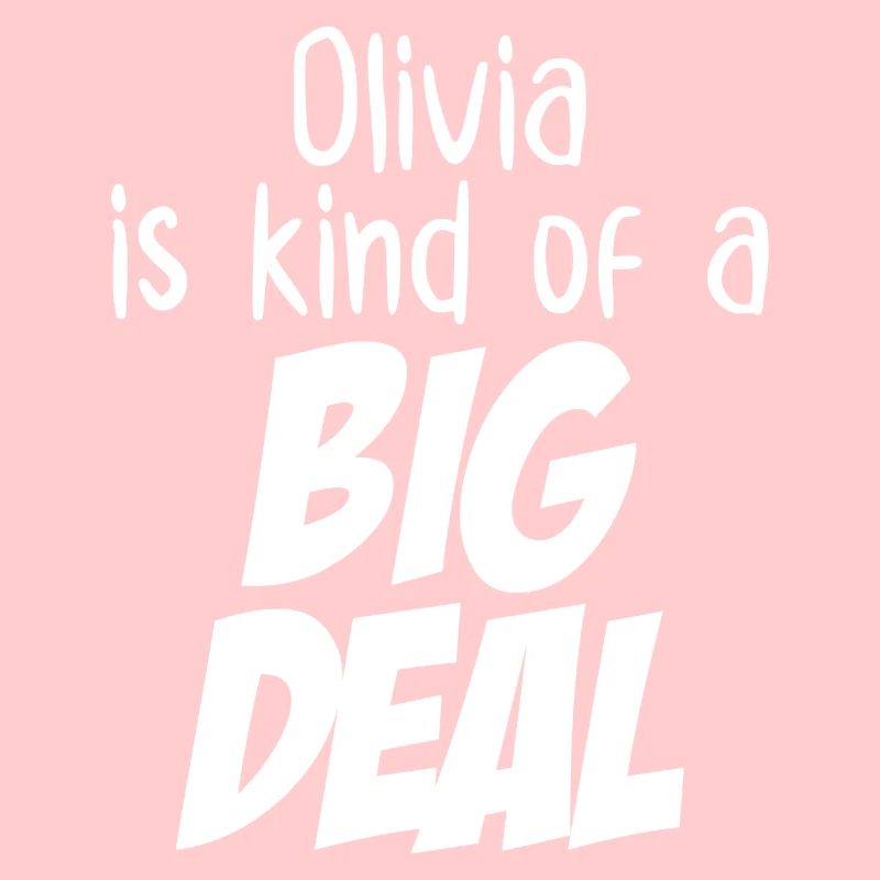 Olivia ist eine Art große Sache