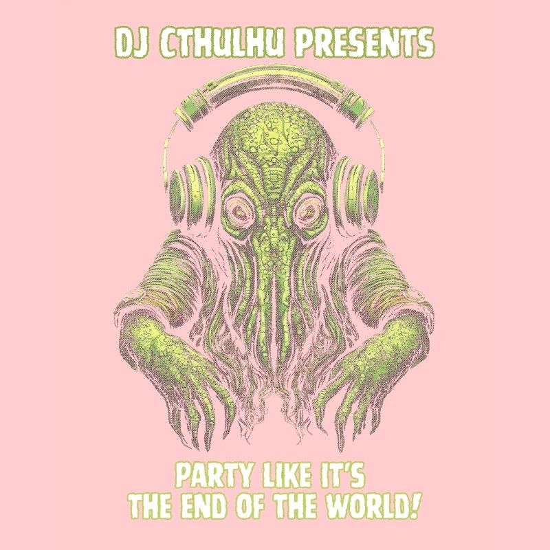 DJ Cthulhu presenta