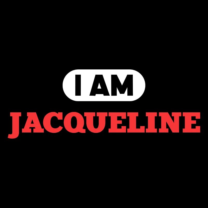 Jacqueline Name Spruch für stolze Jacquelines