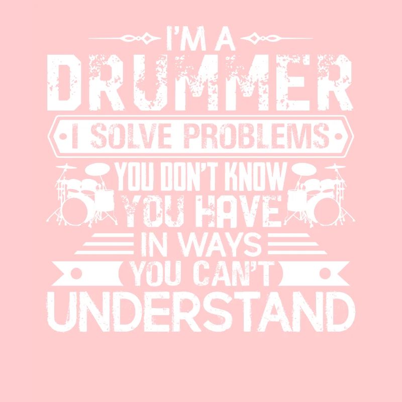 Drummer Solves Problems