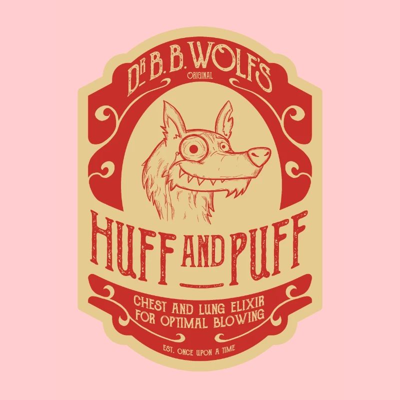 Dr. BB Wolfs "Huff And Puff"
