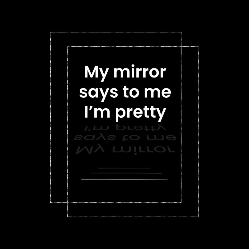 I am very pretty