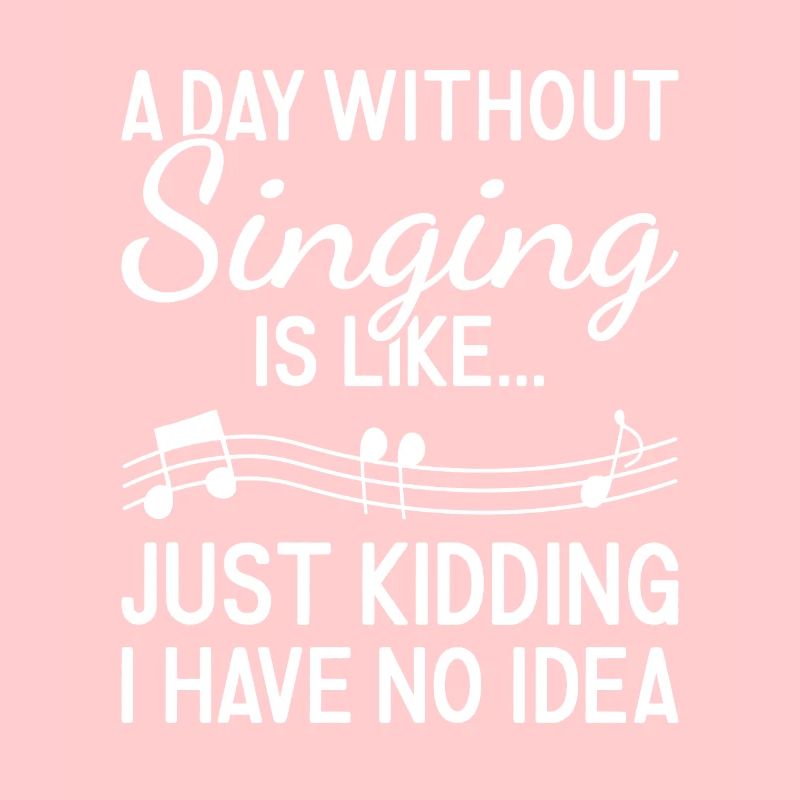 Singer A Day Without Singing