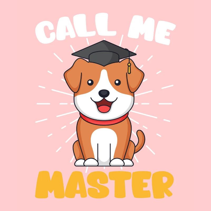 Appelez-moi Master Dog Fan Master Degree