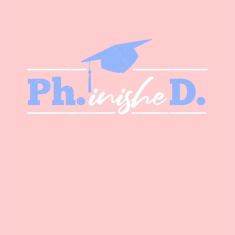 Phinished Endlich Doktor Abschluss Doktortitel